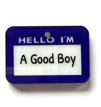 Load image into Gallery viewer, Hello I'm:  Pet ID Tag
