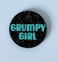 Load image into Gallery viewer, Grumpy Boy/Girl Acrylic Tag

