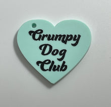 Load image into Gallery viewer, Grumpy Dog Club Tag
