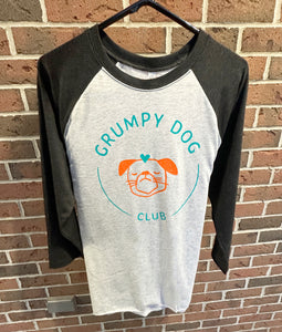 Grumpy Dog Club Unisex Raglan Style Shirt